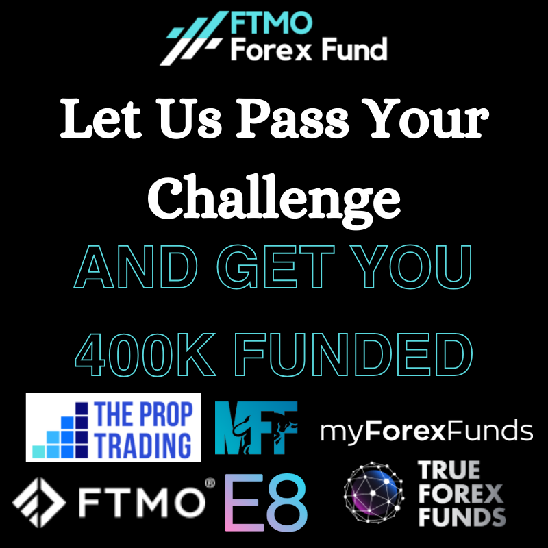 FTMOForexFund- Let Us Pass Your Challenge -